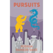 Pursuits