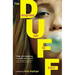 The Duff: (Designated Ugly Fat Friend)