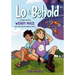 Lo and Behold: (A Graphic Novel)