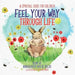 Feel Your Way Through Life: A Spiritual Guide for Children