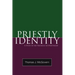 Priestly Identity