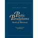 Poetic Parallelisms in the Book of Mormon: The Complete Text Reformatted
