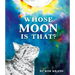 Whose Moon Is That?