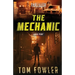The Mechanic: A John Tyler Thriller