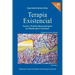 Terapia Existencial: Teoria y Practica Relacional para un Mundo Post-Cartesiano