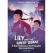 Lily and the Great Quake: A San Francisco Earthquake Survival Story