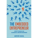The Embedded Entrepreneur: How to Build an Audience-Driven Business