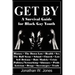 Get By: A Survival Guide for Black Gay Youth