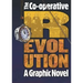 The Co-Operative Revolution: A Graphic Novel