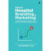 Ethical Hospital Branding & Marketing: 15 Proven Strategies to Build Your Hospital Brand Both Online & Offline