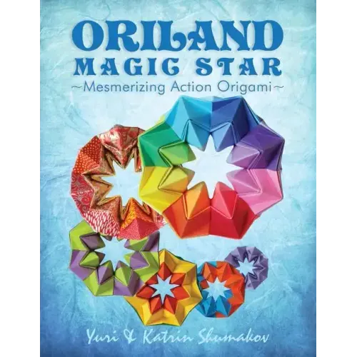 Oriland Magic Star: Mesmerizing Action Origami