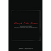 Coup De Grace: The Doctrine of Christ Especially for Those Who Despise Religion