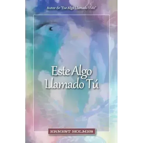 Este Algo Llamado Tú