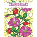 Stained Glass Coloring Book: Stress Relieving Designs for Adults Relaxation