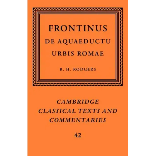 Frontinus: de Aquaeductu Urbis Romae