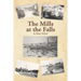 The Mills at the Falls