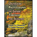 Outdoor Photography of Japan: Through the Seasons