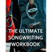 The Ultimate Songwriting Workbook: 8.5" X 11" Softcover
