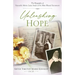 Unleashing Hope: The Biography of Venerable Maria Luisa Josefa of the Most Blessed Sacrament