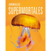 Animales Supermortales
