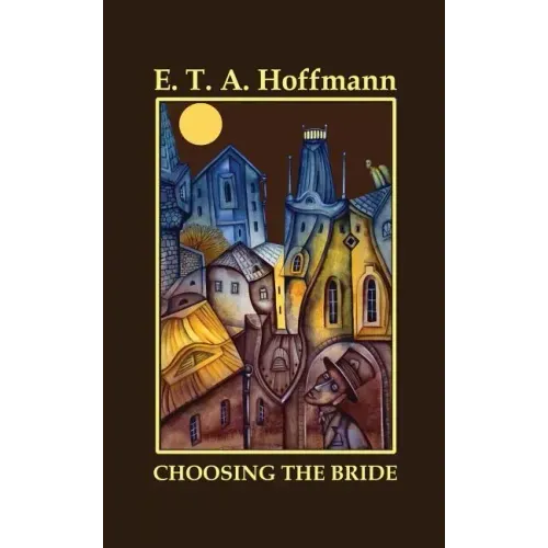 Choosing the Bride