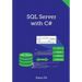SQL Server with C#