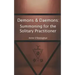 Demons & Daemons: Summoning for the Solitary Practitioner