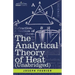 The Analytical Theory of Heat (Unabridged)