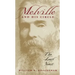 Melville and His Circle: The Last Years