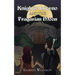 Knight's Inferno and the Fragarian Moon