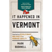 It Happened in Vermont: Stories of Events and People That Shaped Green Mountain State History