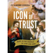 Icon of Trust: Mary in the Gospels of Luke and John