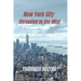 New York City Shrouded in the Mist