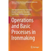 Operations and Basic Processes in Ironmaking