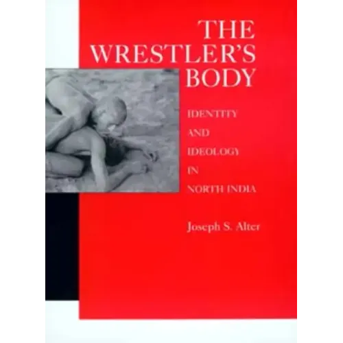 The Wrestler's Body