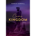 Come Kingdom: Poems