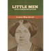 Little Men: Life at Plumfield With Jo's Boys