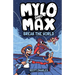 Mylo and Max Break the World