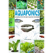 Aquaponics: An Essential Step-By-Step Guide to Aquaponics for Beginners