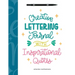 Creative Lettering Journal with Inspirational Quotes