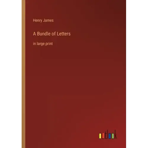 A Bundle of Letters: in large print