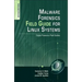 Malware Forensics Field Guide for Linux Systems: Digital Forensics Field Guides