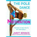 The Pole Dance Motivation