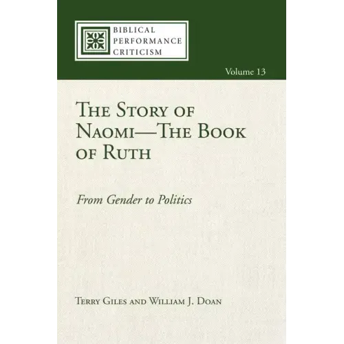 The Story of Naomi--The Book of Ruth: From Gender to Politics