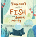 You Can't Invite a Fish to a Dance Party