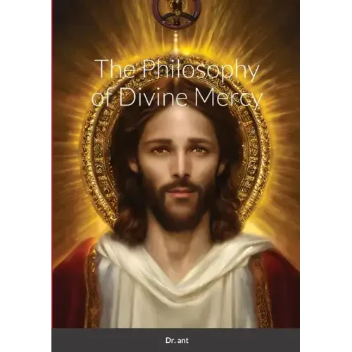 The Philosophy of Divine Mercy