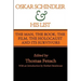 Oskar Schindler and His List