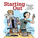 Starting Out: The Essential Guide to Cooking on Your Own