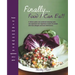 Finally... Food I Can Eat!: A Dietary Guide and Cookbook Featuring Tasty Non-Vegetarian and Vegetarian Recipes for People with Food Allergies and