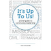 It's Up To Us!: a brief guide to community leadership